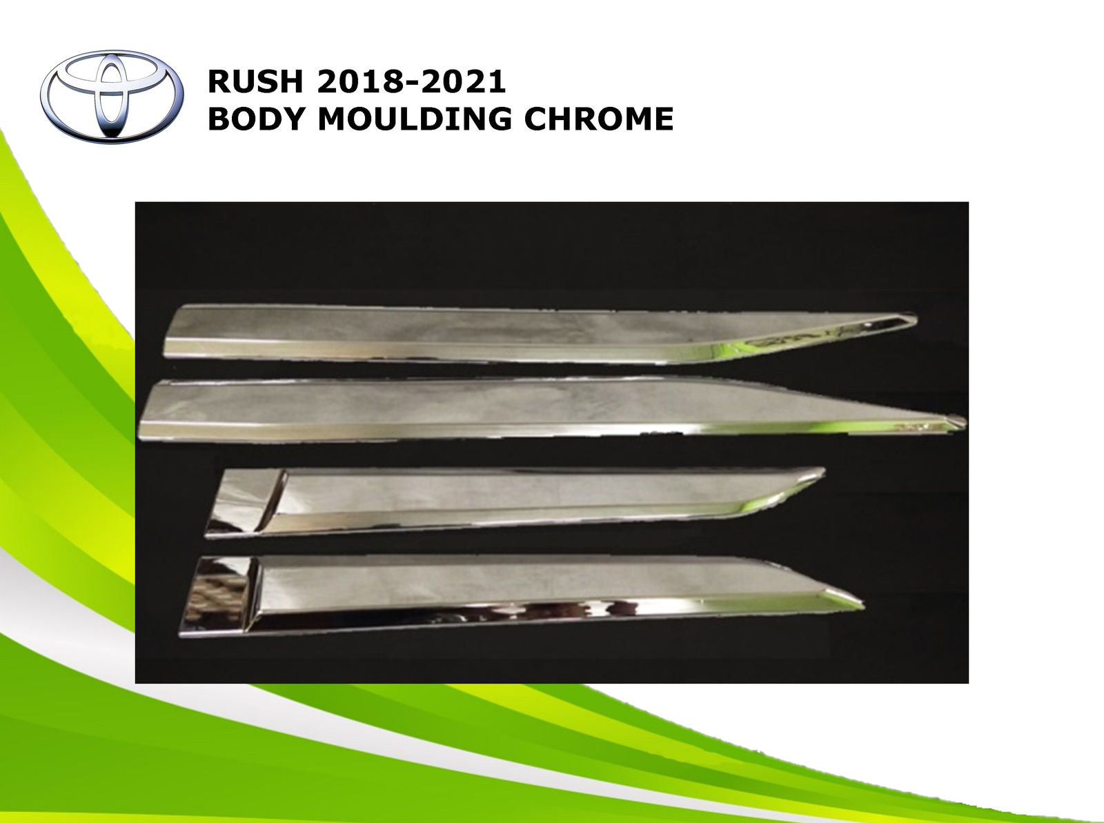 TOYOTA RUSH 2018-2022 SIDE BODY MOULDING CHROME