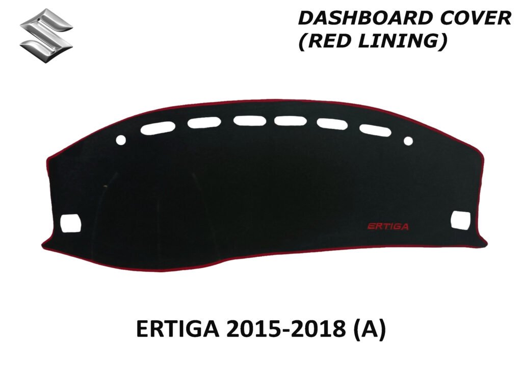 SUZUKI ERTIGA 2015-2018 DASH BOARD COVER (RED LINING)