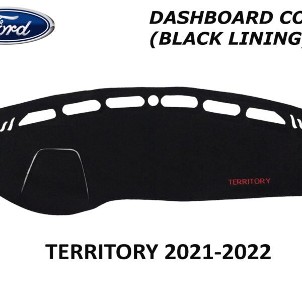 FORD TERRITORY 2018-2022 DASH BOARD COVER (BLACK LINING)
