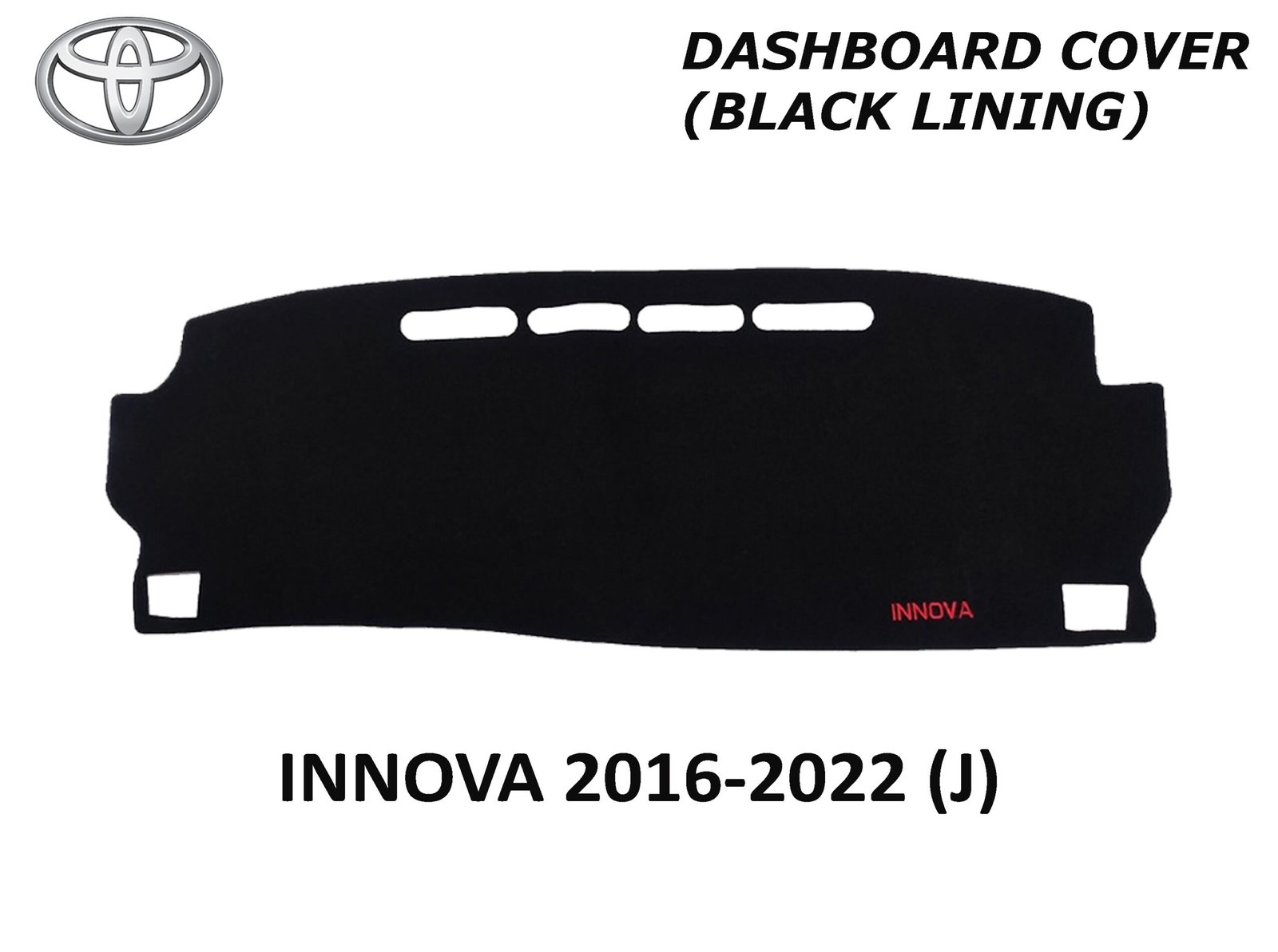 2016 JUDY INNOVA DASH BOARD COVER BLACK