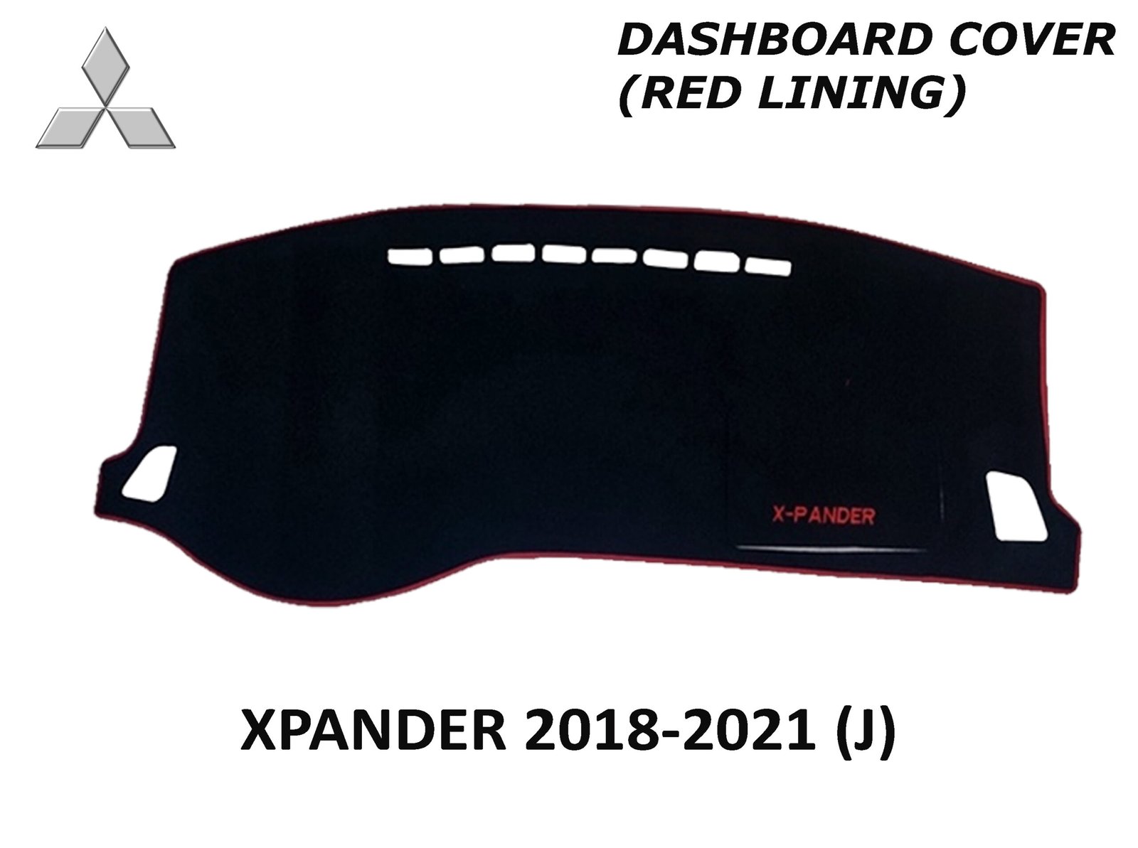 XPANDER DASH BOARD COVER (RED LINING)