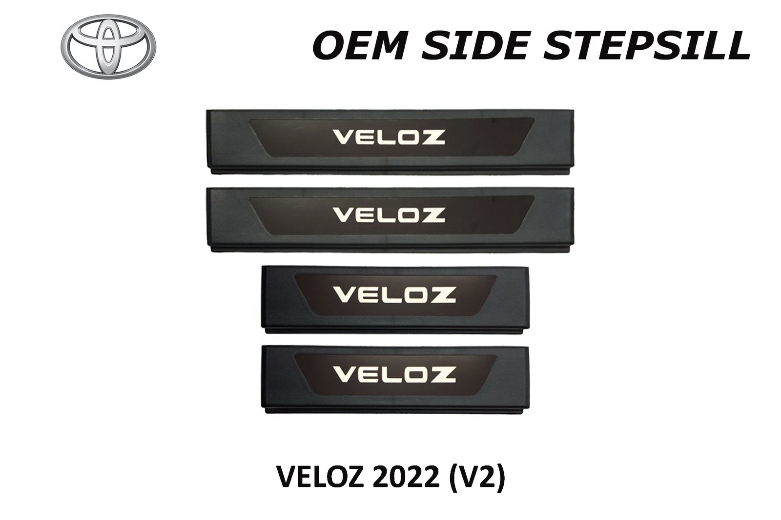 VELOZ 2022 - 2024  SIDE STEPSILL WITH LOGO NO LED