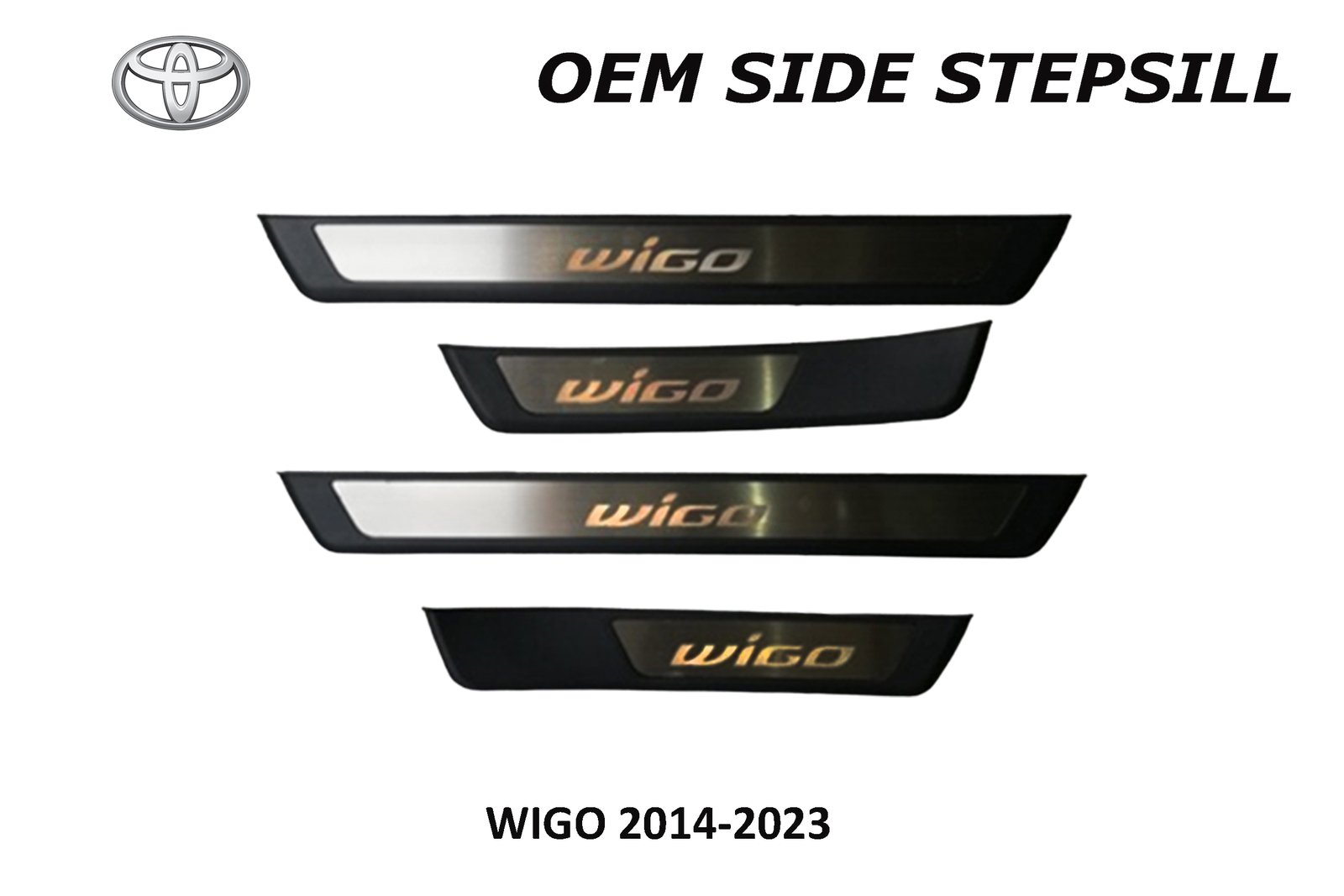 WIGO 2014 - 2023 SIDE STEPSILL STAINLESS STEEL WITH LOGO NO LED