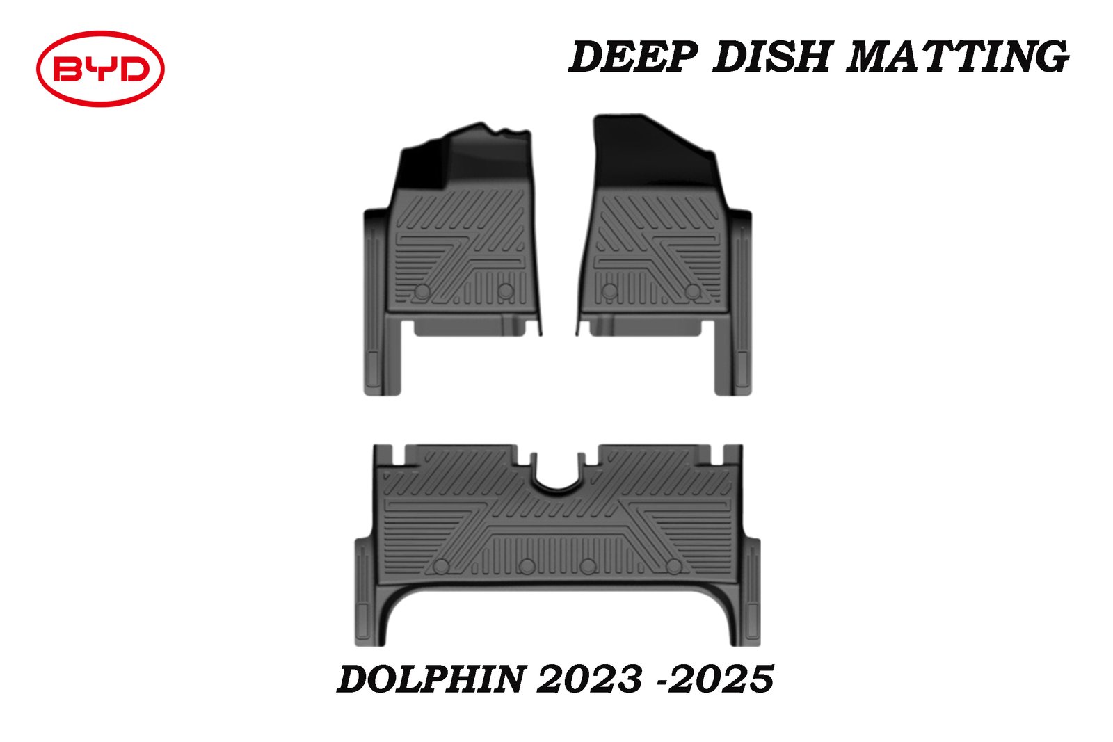 BYD DOLPHIN 2023  - 2025 5D DEEP DISH MATTING