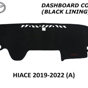 TOYOTA HIACE GL GRANDIA 219-2021 DASH BOARD COVER (BLACK LINING)